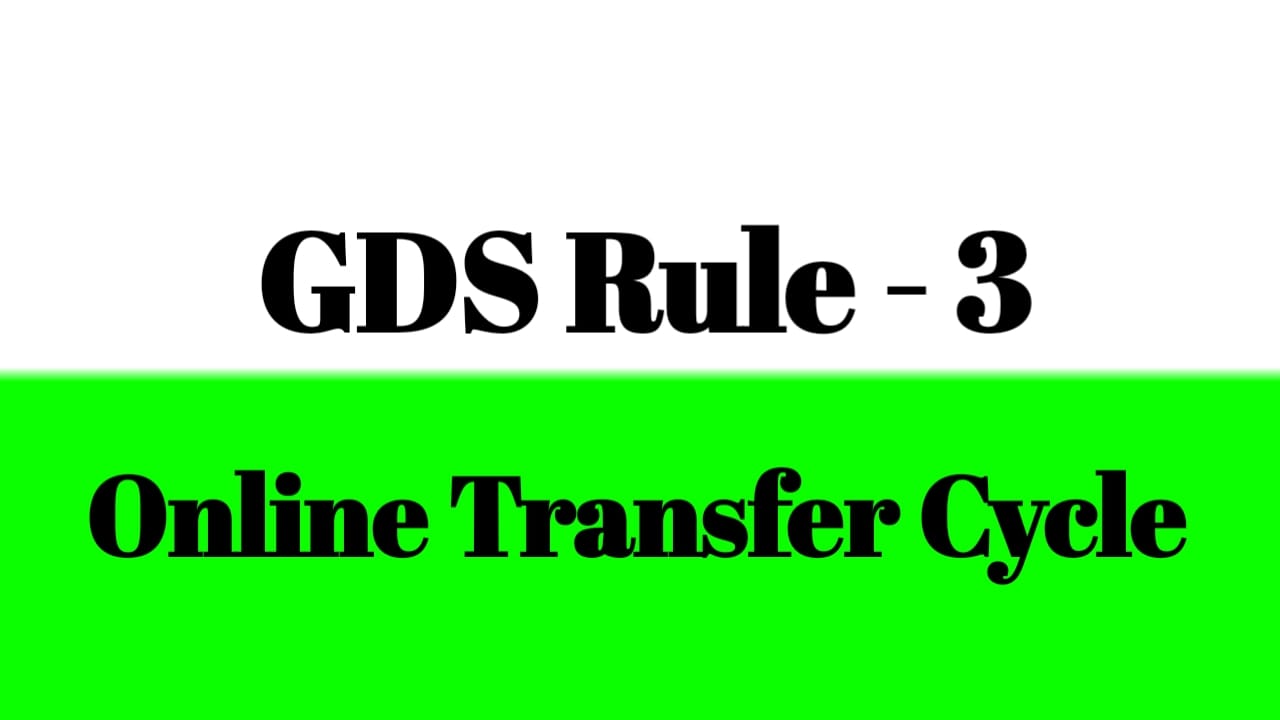 GDS Rule3 Online Transfer Cycle, May 2024 Schedule activities